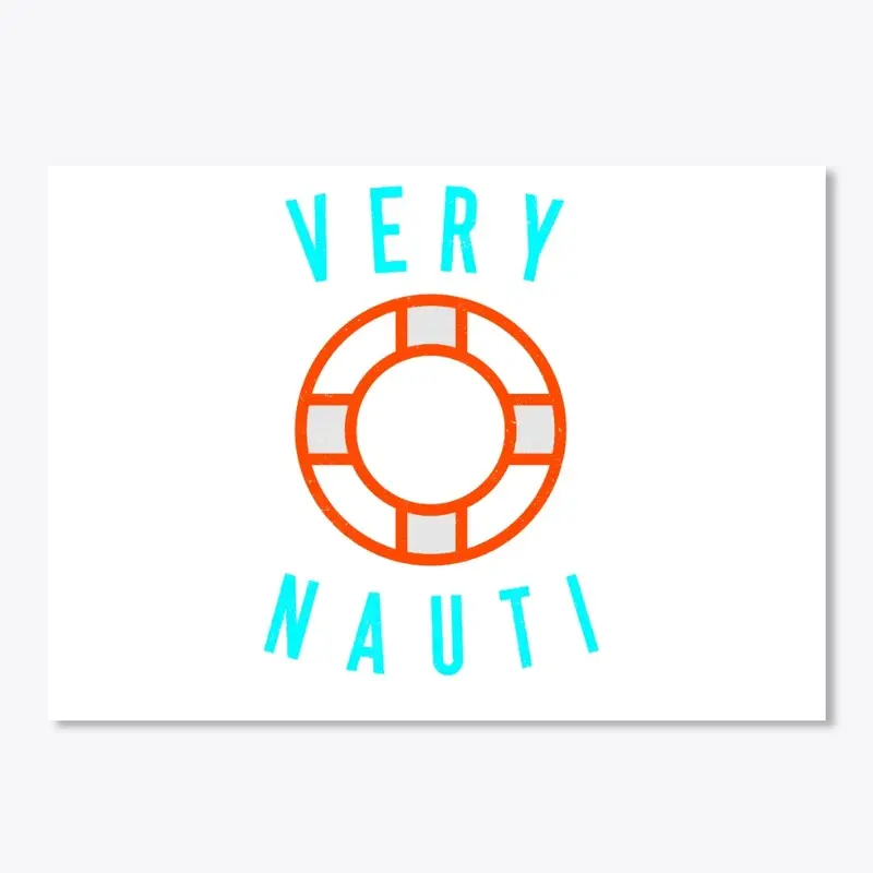 VERY NAUTI